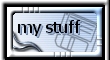 My Stuff